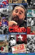 Fidel Castro - caudillo 20. století - Elektronická kniha
