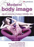 Moderní body image - Elektronická kniha