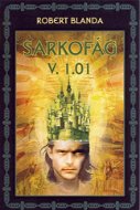 Sarkofág V. 1.01 - Elektronická kniha
