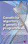 Genetické algoritmy a genetické programování - E-kniha