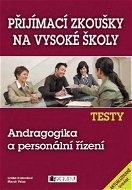 Testy – Andragogika a personální řízení - Elektronická kniha