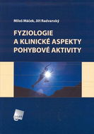 Fyziologie a klinické aspekty pohybové aktivity - Elektronická kniha