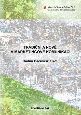 Tradiční a nové v marketingové komunikaci - Elektronická kniha - Main image