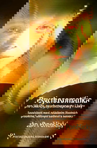 Psychosomatika pro lékaře, psychoterapeuty i laiky - Elektronická kniha - Hlavní obrázek