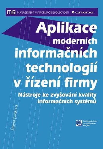 Aplikace moderních informačních technologií v řízení firmy - Elektronická kniha - Hlavní obrázek