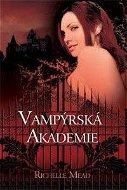 Vampýrská akademie - Elektronická kniha