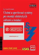 Úložné a upevňovací systémy pro montáž elektrických zařízení a instalací - Elektronická kniha
