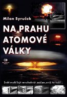 Na prahu atomové války - Elektronická kniha