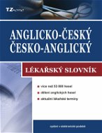 Anglicko-český/ česko-anglický lékařský slovník - Elektronická kniha