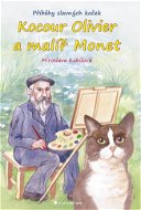 Kocour Olivier a malíř Monet - Elektronická kniha