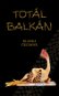 Totál Balkán - E-kniha