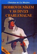 Dobrovolníkem v SS divizi Charlemagne - E-kniha