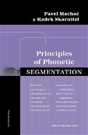 Principles of Phonetic Segmentation - E-kniha