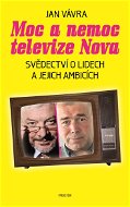 Moc a nemoc televize Nova - E-kniha