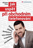 Jak uspět při obchodním telefonování - Elektronická kniha