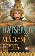 Hatšepsut, vládkyně Egypta - Elektronická kniha