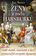 Ženy z rodu Habsburků - Elektronická kniha