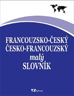 Francouzsko-český / česko-francouzský malý slovník - E-kniha