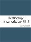Ikarovy monology (II.) - Elektronická kniha