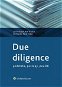 Due diligence - podstata, postupy, použití - Elektronická kniha