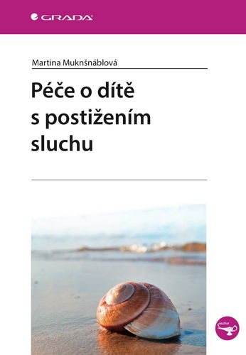 Péče o dítě s postižením sluchu - Elektronická kniha - Hlavní obrázek