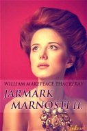 Jarmark marnosti - 2. díl - Elektronická kniha