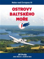 Nebe nad Evropou III. : Ostrovy Baltského moře - E-kniha