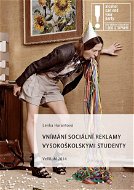 Vnímání sociální reklamy vysokoškolskými studenty - E-kniha