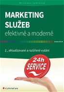 Marketing služeb - efektivně a moderně - E-kniha
