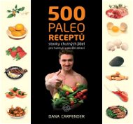 500 paleo receptů - E-kniha