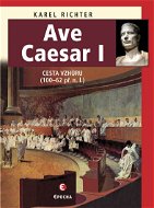 Ave Caesar I - E-kniha