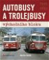 Autobusy a trolejbusy východního bloku - Elektronická kniha