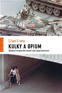 Kulky a opium - Elektronická kniha