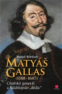 Matyáš Gallas (1588–1647) - E-kniha