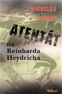 Atentát na Reinharda Heydricha - E-kniha