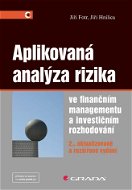 Aplikovaná analýza rizika ve finančním managementu a investičním rozhodování - Elektronická kniha