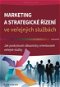 Marketing a strategické řízení ve veřejných službách - Elektronická kniha