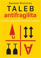 Antifragilita - Nassim Nicholas Taleb