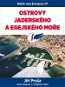 Nebe nad Evropou IV. : Ostrovy Jaderského a Egejského moře - Elektronická kniha