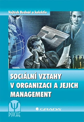 Sociální vztahy v organizaci a jejich management - Elektronická kniha - Hlavní obrázek