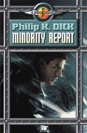 Minority report a jiné povídky - Elektronická kniha