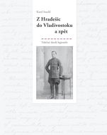 Z Hradešic do Vladivostoku a zpět - E-kniha