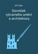 Slovníček výtvarného umění a architektury - Elektronická kniha