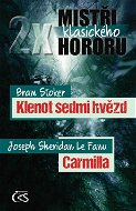 2x mistři klasického hororu (Klenot sedmi hvězd / Carmilla) - Elektronická kniha