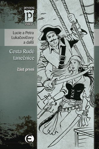 Cesta Rudé tanečnice, část první - Elektronická kniha - Hlavní obrázek
