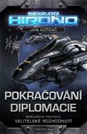Pokračování diplomacie - Jan Kotouč