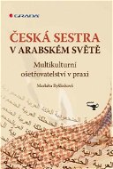 Česká sestra v arabském světě - E-kniha
