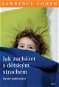 Jak zacházet s dětským strachem - Elektronická kniha