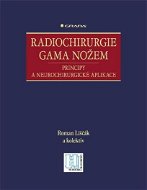 Radiochirurgie gama nožem - Elektronická kniha