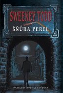 Sweeney Todd - Šňůra perel - Elektronická kniha